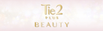 Tie2PLUS BEAUTY めぐらせる力、目覚める。